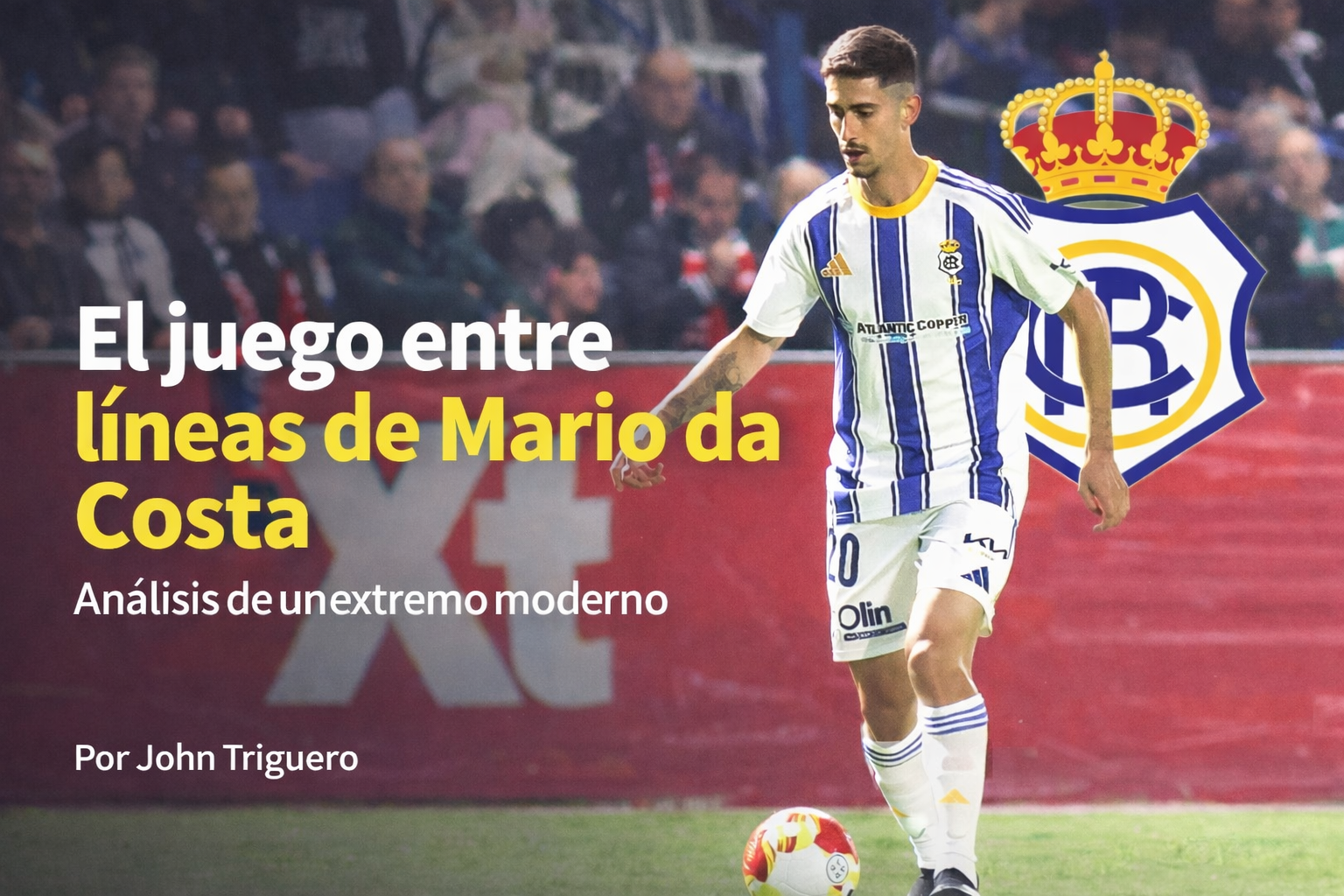 Cuando el dato encuentra el fútbol posicional Mario Da Costa